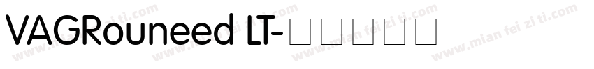 VAGRouneed LT字体转换